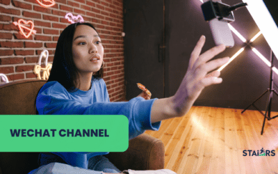 WeChat Channel : Guide complet du marketing vidéo en Chine