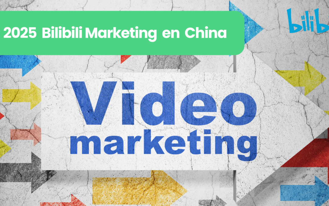 Bilibili Marketing en chine