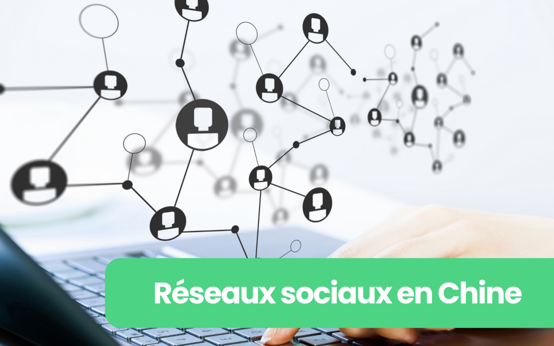 réseaux sociaux en Chine