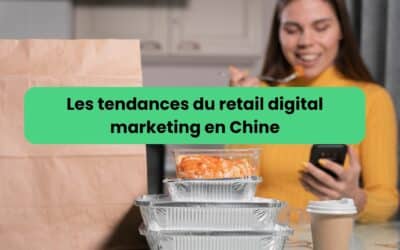 Retail digital marketing et évolution des plateformes locales chinoises