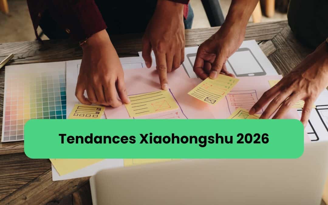 agence marketing de contenu et tendances Xiaohongshu 2026