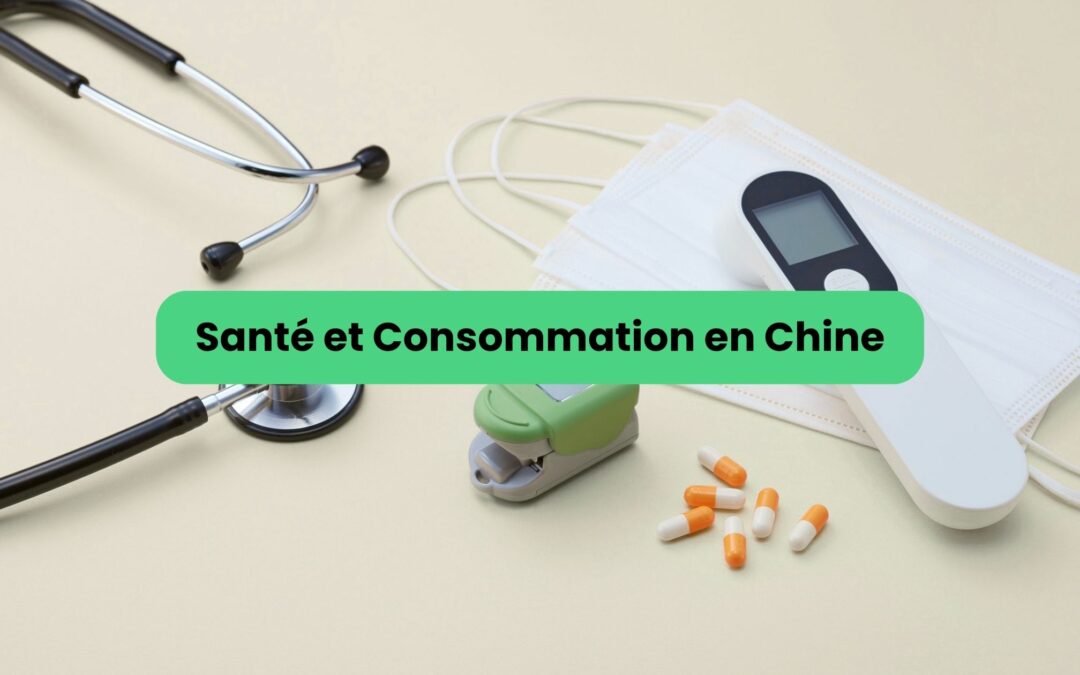 L'évolution de la consommation santé en Chine